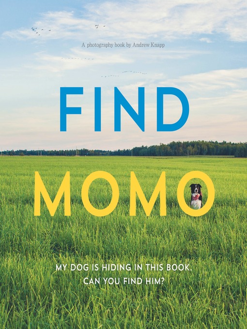 Title details for Find Momo by Andrew Knapp - Available